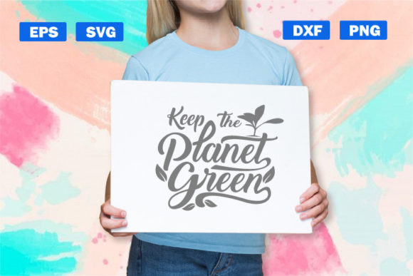Earth Day Svg Quotes Keep the Planet