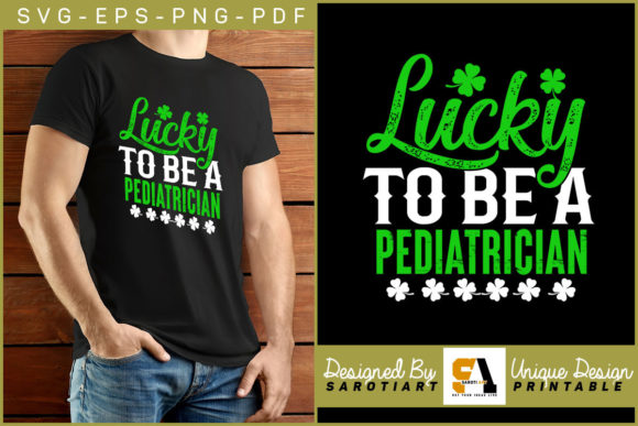 Lucky to Be a Pediatrician Graphic SVG