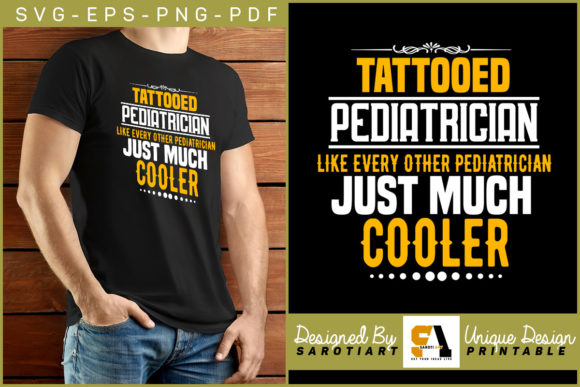Unleash Your Creativity with the Tattooed Pediatrician Typography T-Shirt Design